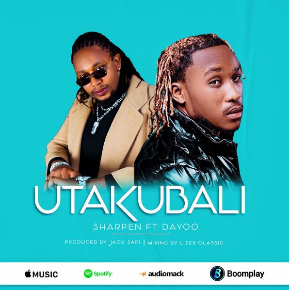 Sharpen Ft Dayoo – Utakubali