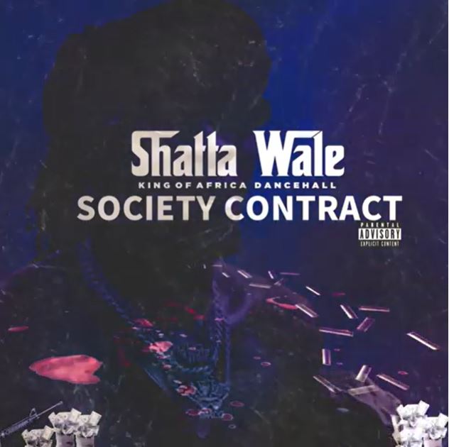 Shatta Wale – Society Contract