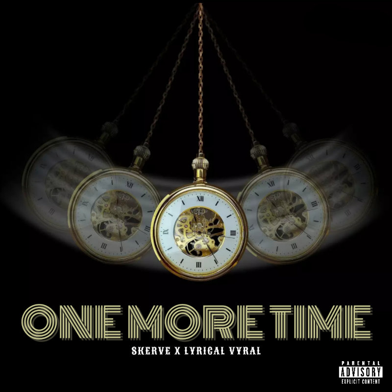 Skerve Ft Lyrical Vyral – One More Time