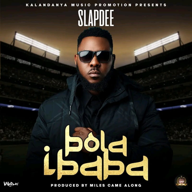 Slapdee – Bola Ibaba