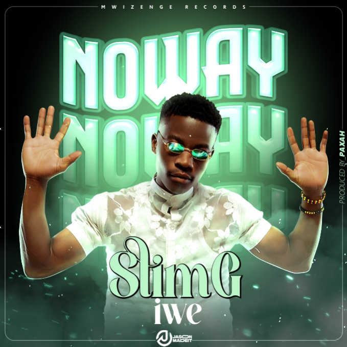 Slim G – No Way
