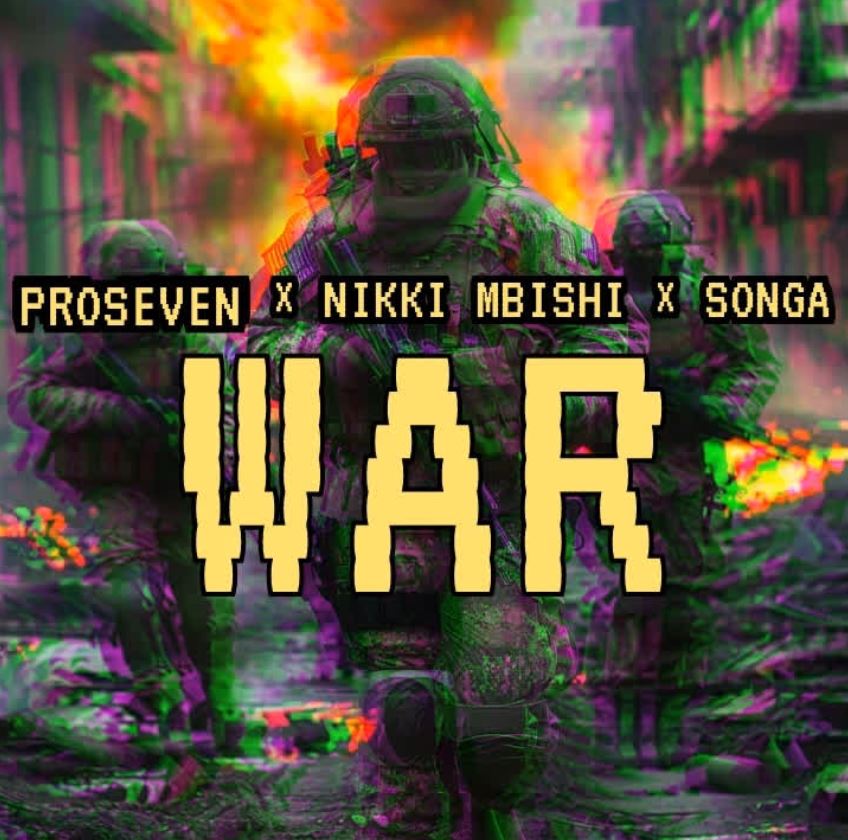 A Ft Nikki Mbishi X Proseven – War