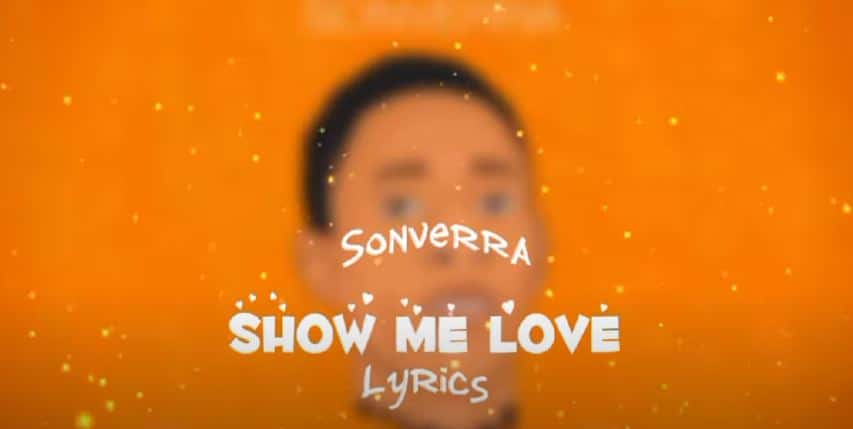 Sonverra – Show Me Love