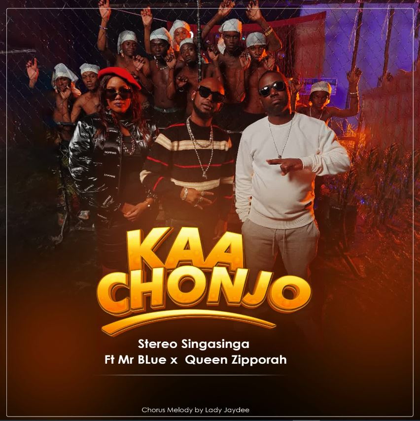 Stereo Singasinga Ft Mr Blue & Queen Zipporah – Kaa Chonjo
