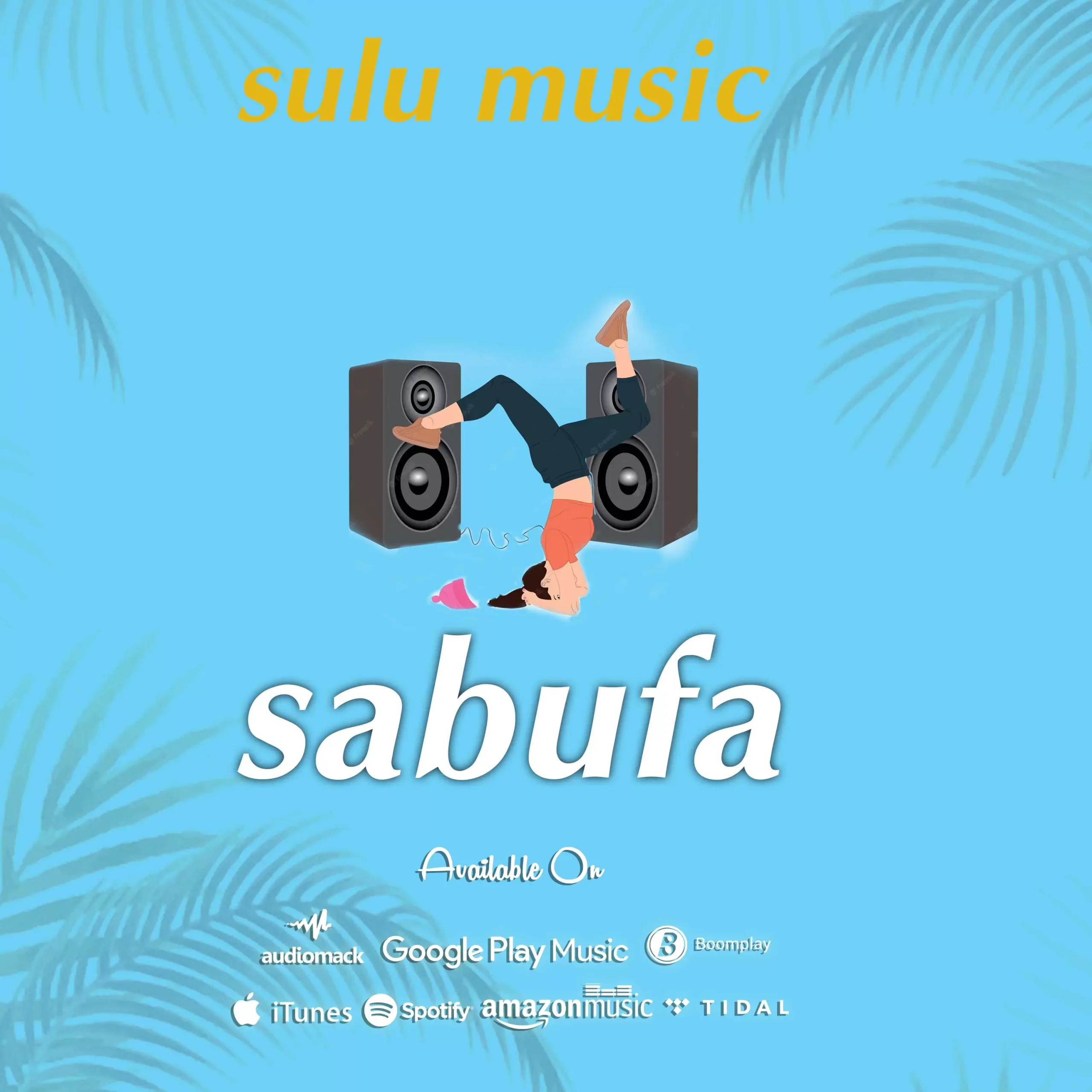 Sulu Music – Sabufa