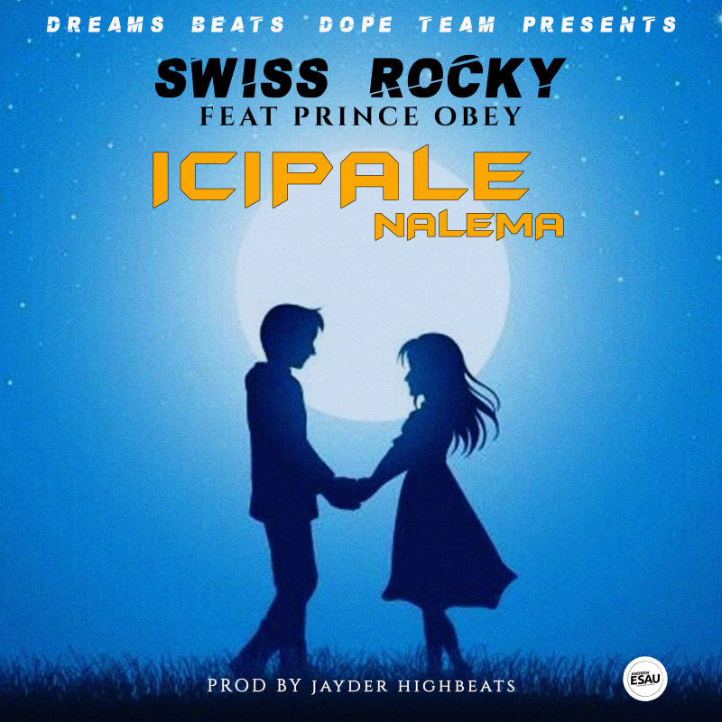 Swiss Rocky Ft Prince Obey – Icipale