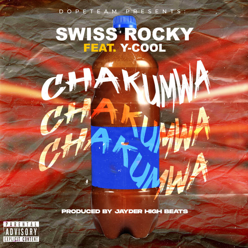 Swiss Rocky Ft Y Cool – Chakumwa