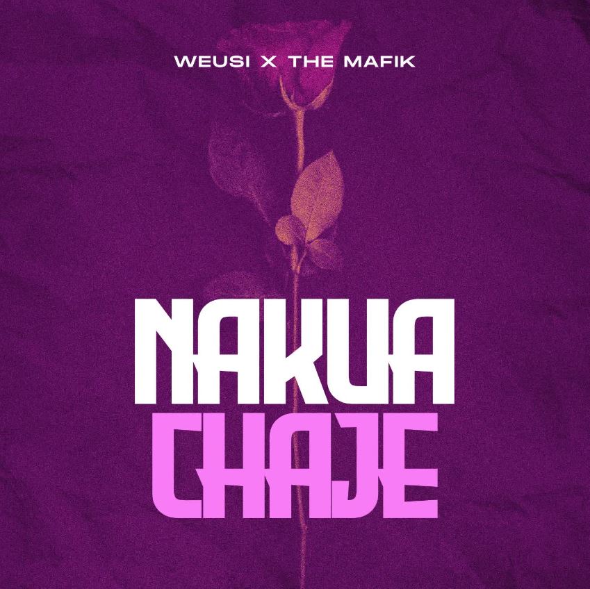 The Mafik Ft Weusi – Nakuachaje