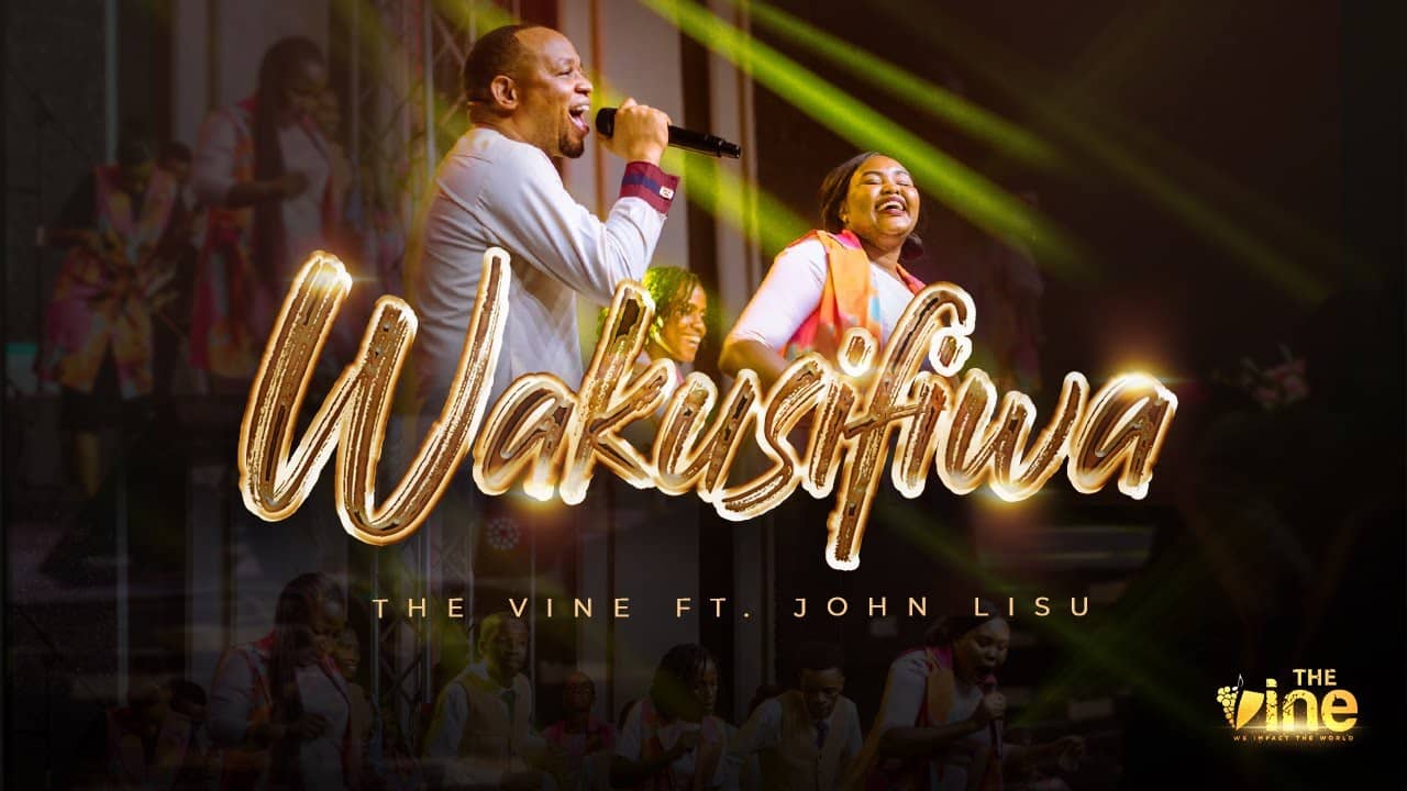 The Vine Ft John Lisu – Wakusifiwa