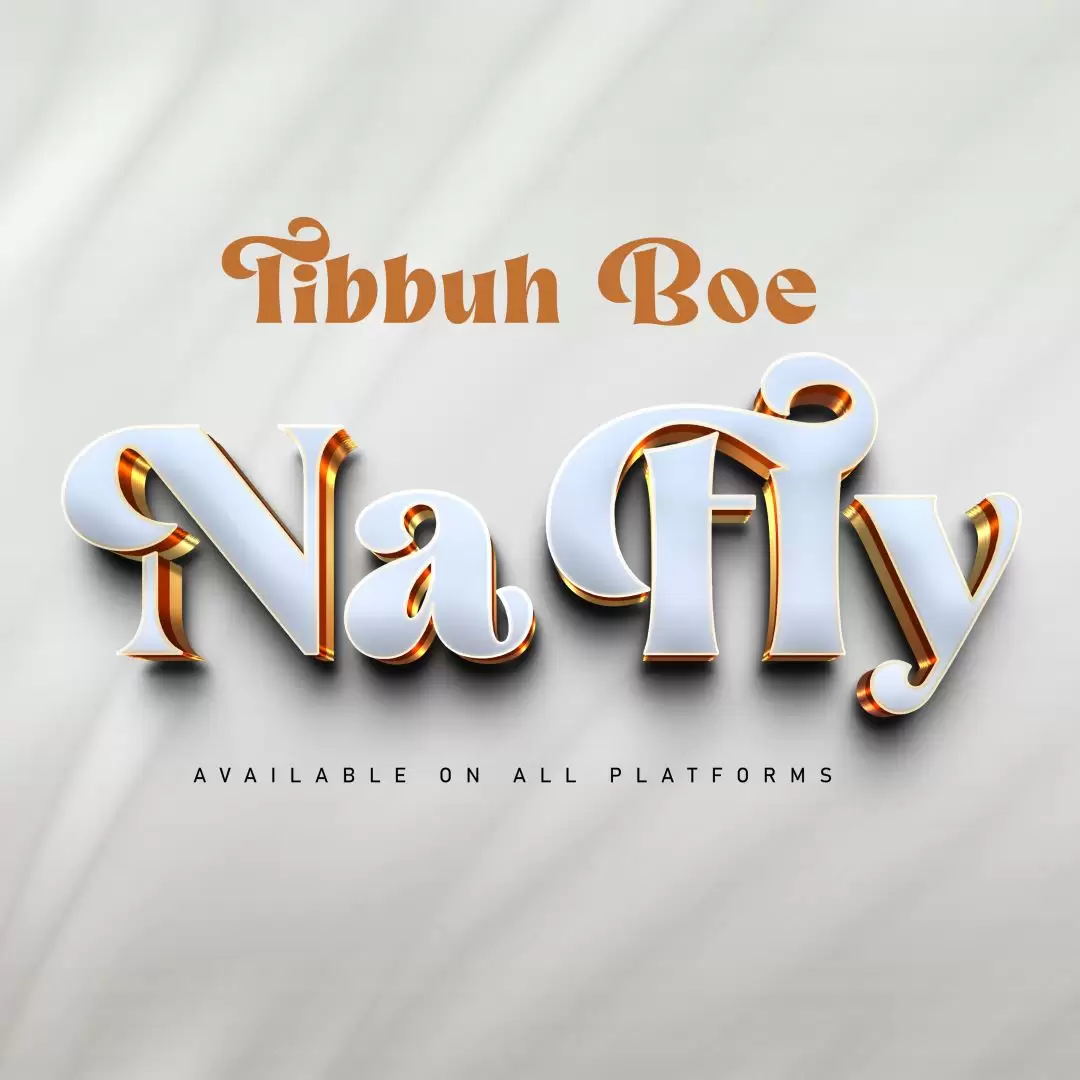 Tibbuh Boe – Na Fly