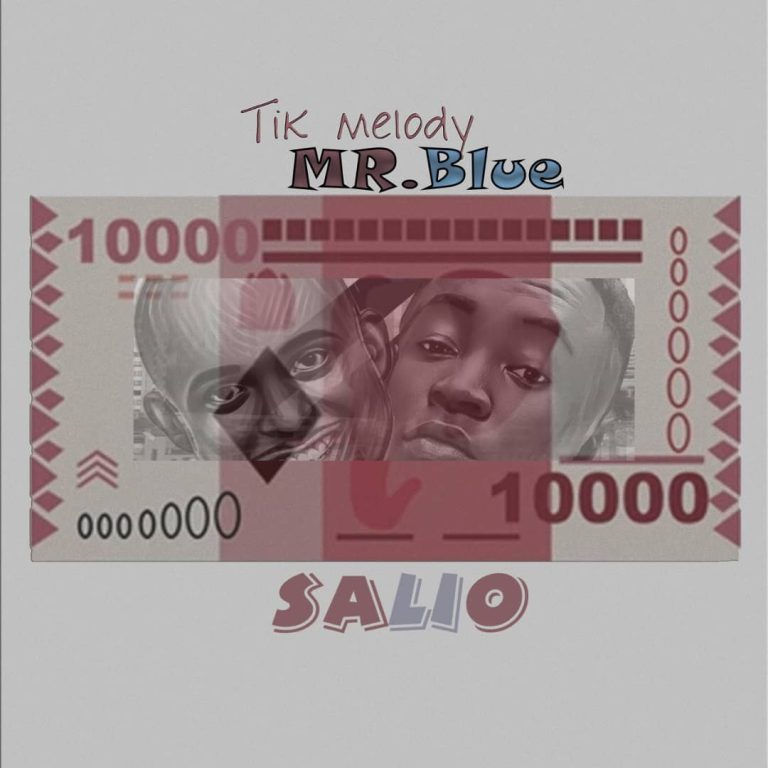 Tik Melody Ft Mr Blue – Salio