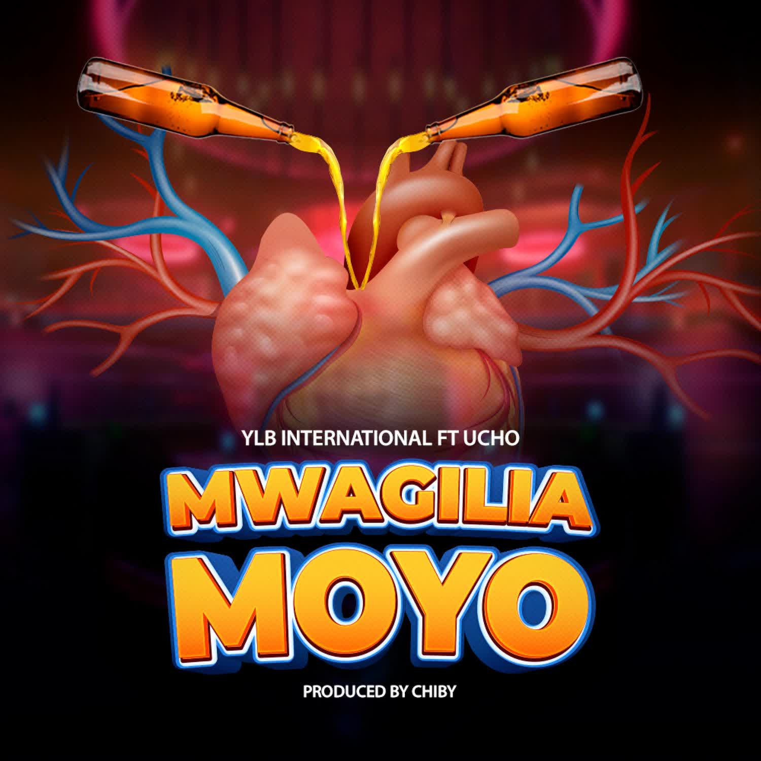 Vylb International Ft Ucho – Mwagilia Moyo