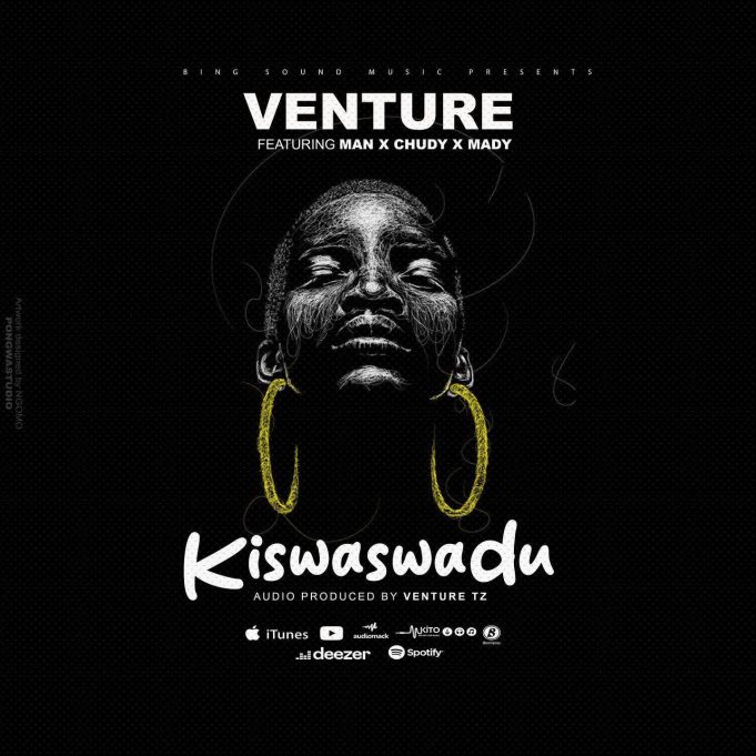 Venture Tz Ft Money X Chudy X Mad – Kiswaswadu