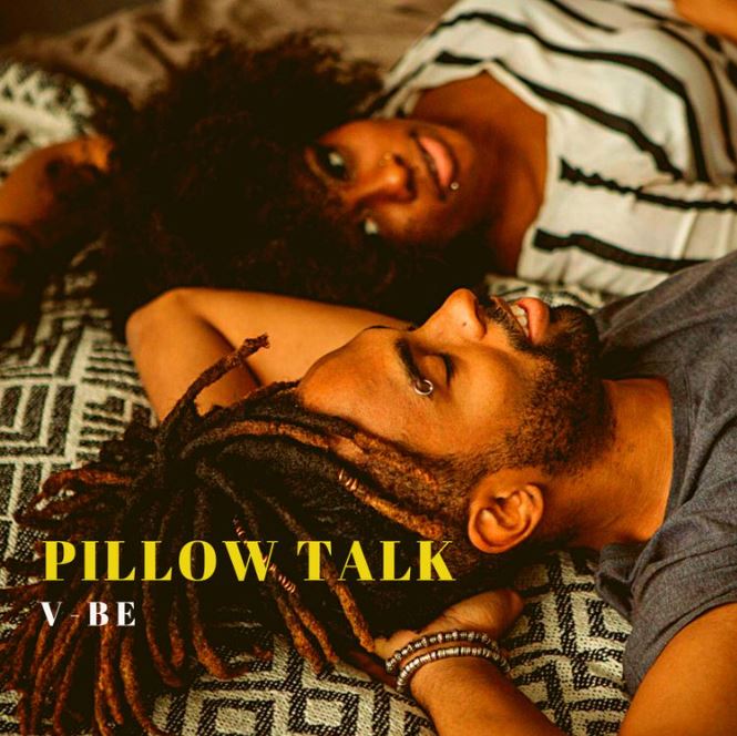 Vijana Barubaru – Pillow Talk