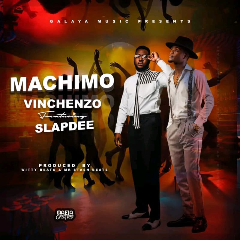 Vinchenzo Ft Slapdee – Machimo