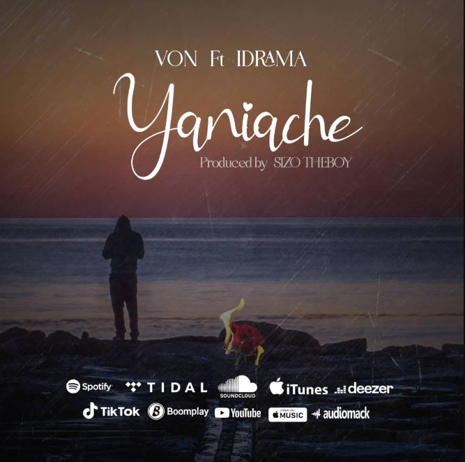 Von Ft Idrama – Yaniache