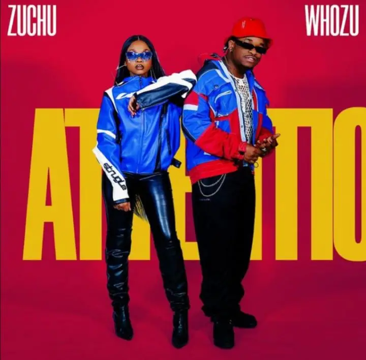 Whozu Ft Zuchu – Attention
