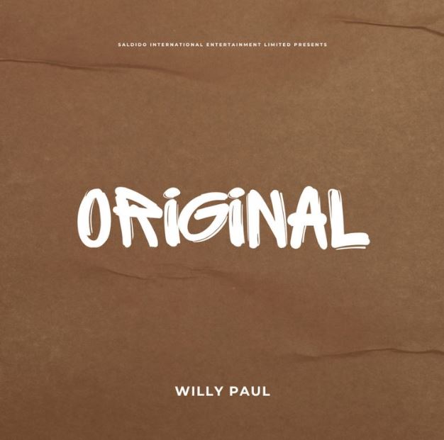Willy Paul – Original