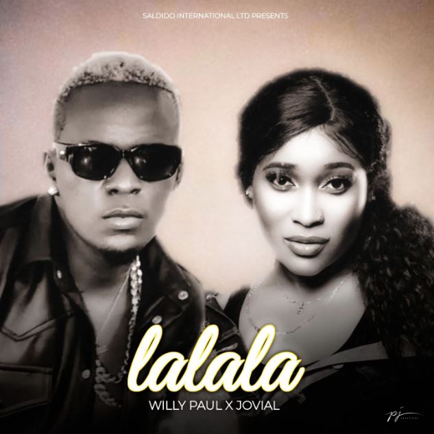 Willy Paul Ft Jovial – Lalala