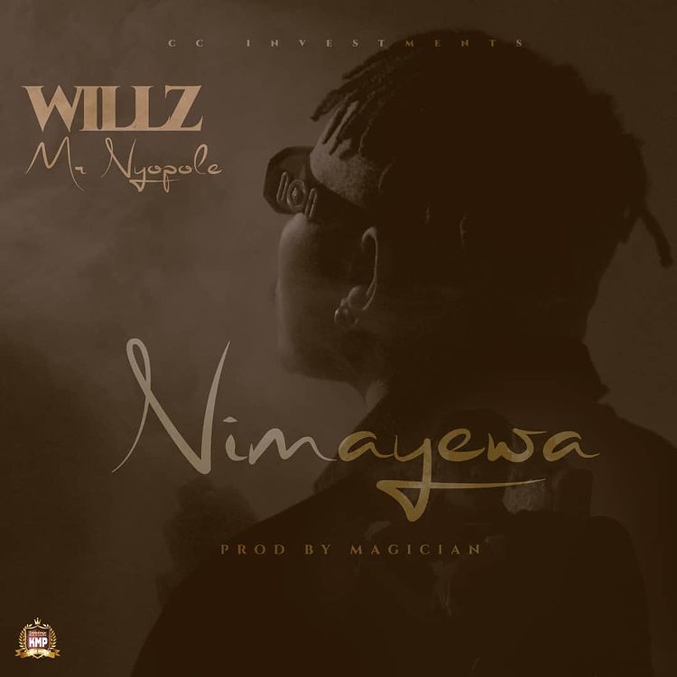 Willz Mr Nyopole – Nimayewa