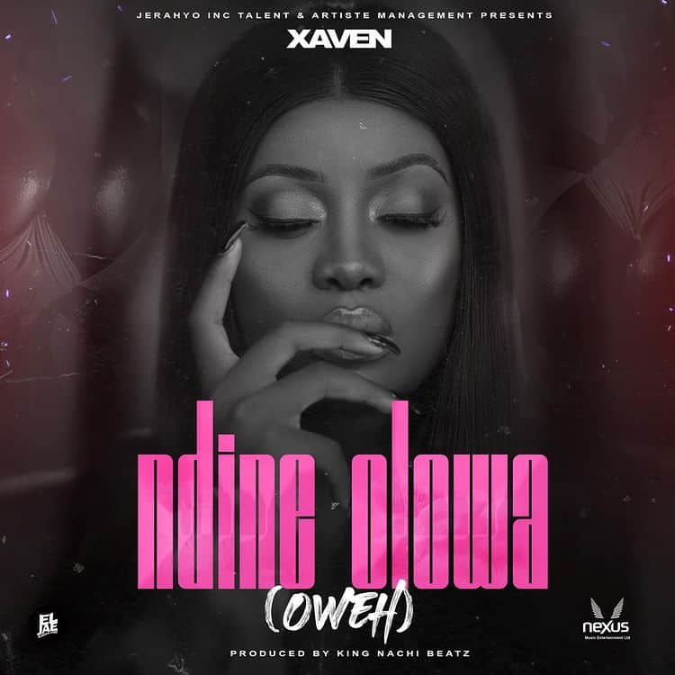 Xaven – Ndine Olowa