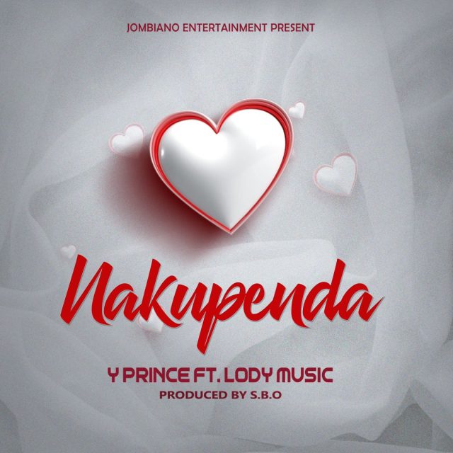 Y Prince Ft Lody Music – Nakupenda