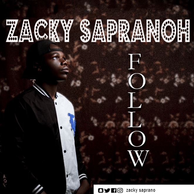 Zacky Sapranoh – Follow
