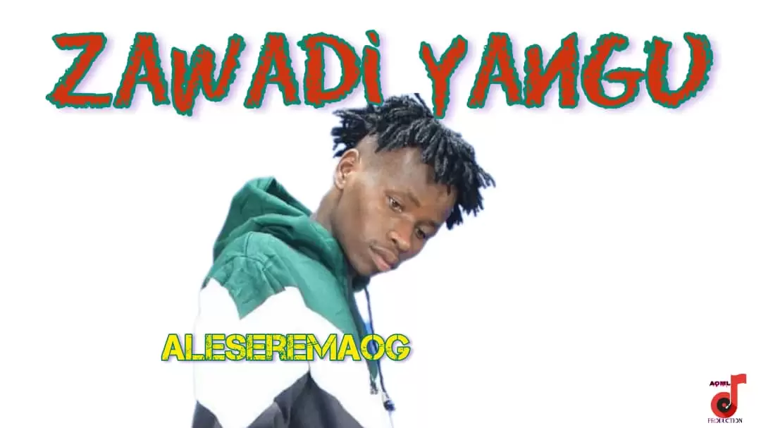 Aleseremaog – Zawadi Yangu