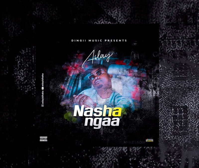 Aslay – Nashangaa