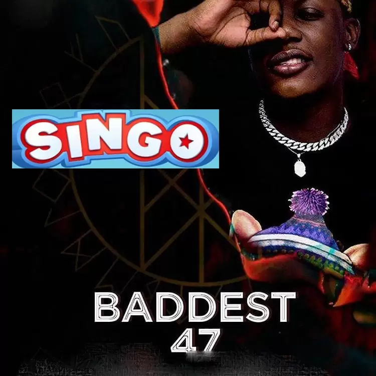 Baddest 47 Ft Saraphina – Singo