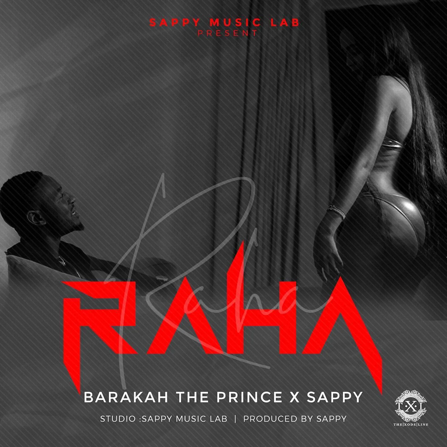 Baraka Da Prince X Sappy – Raha