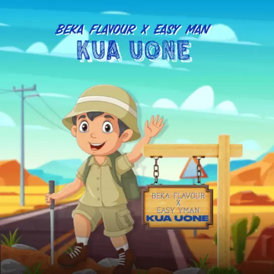 Beka Flavour Ft Easy Man – Kua Uone
