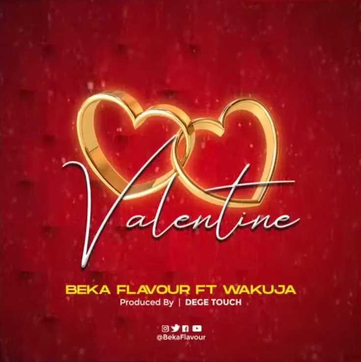 Beka Flavour Ft Wakuja – Valentine