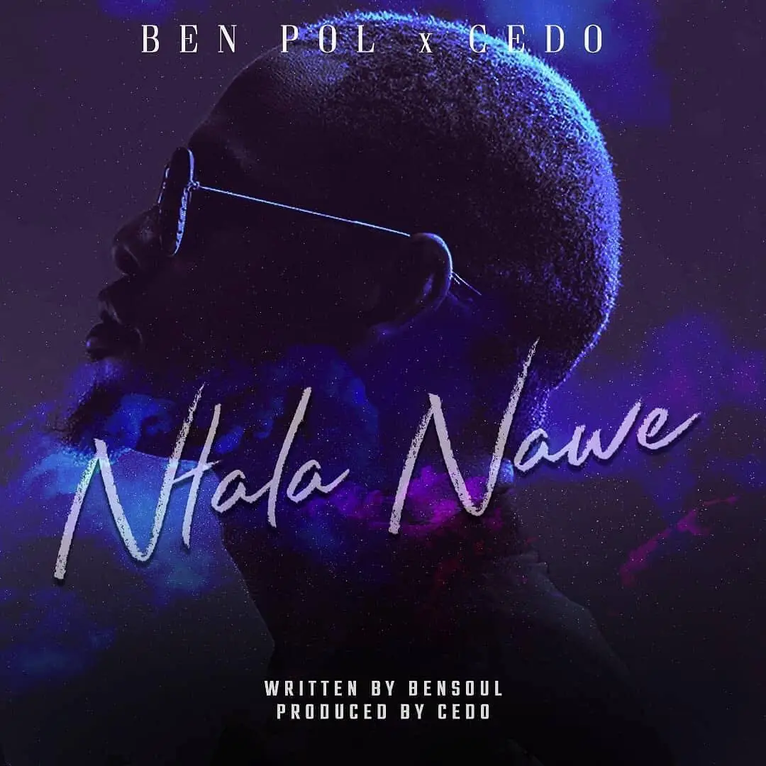 Ben Pol X Cedo – Ntala Nawe