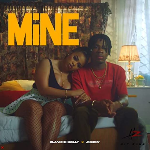 Blanche Bailly Ft Joeboy – Mine