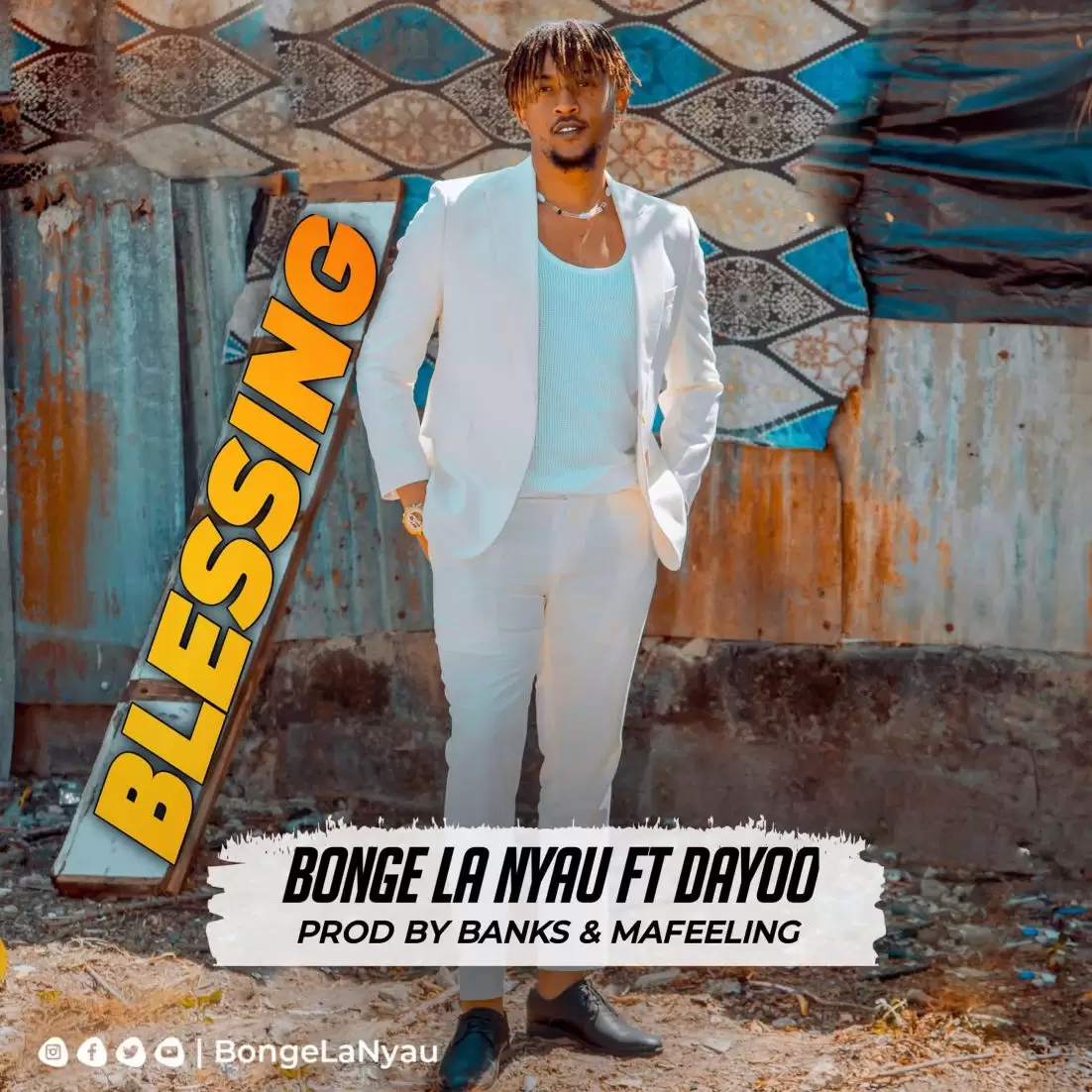 Bonge La Nyau X Dayoo – Blessing