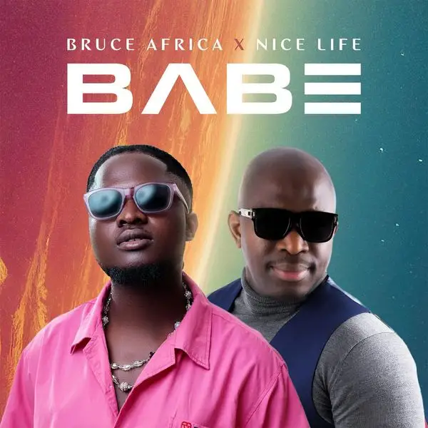 Bruce Africa X Nice Life – Babe