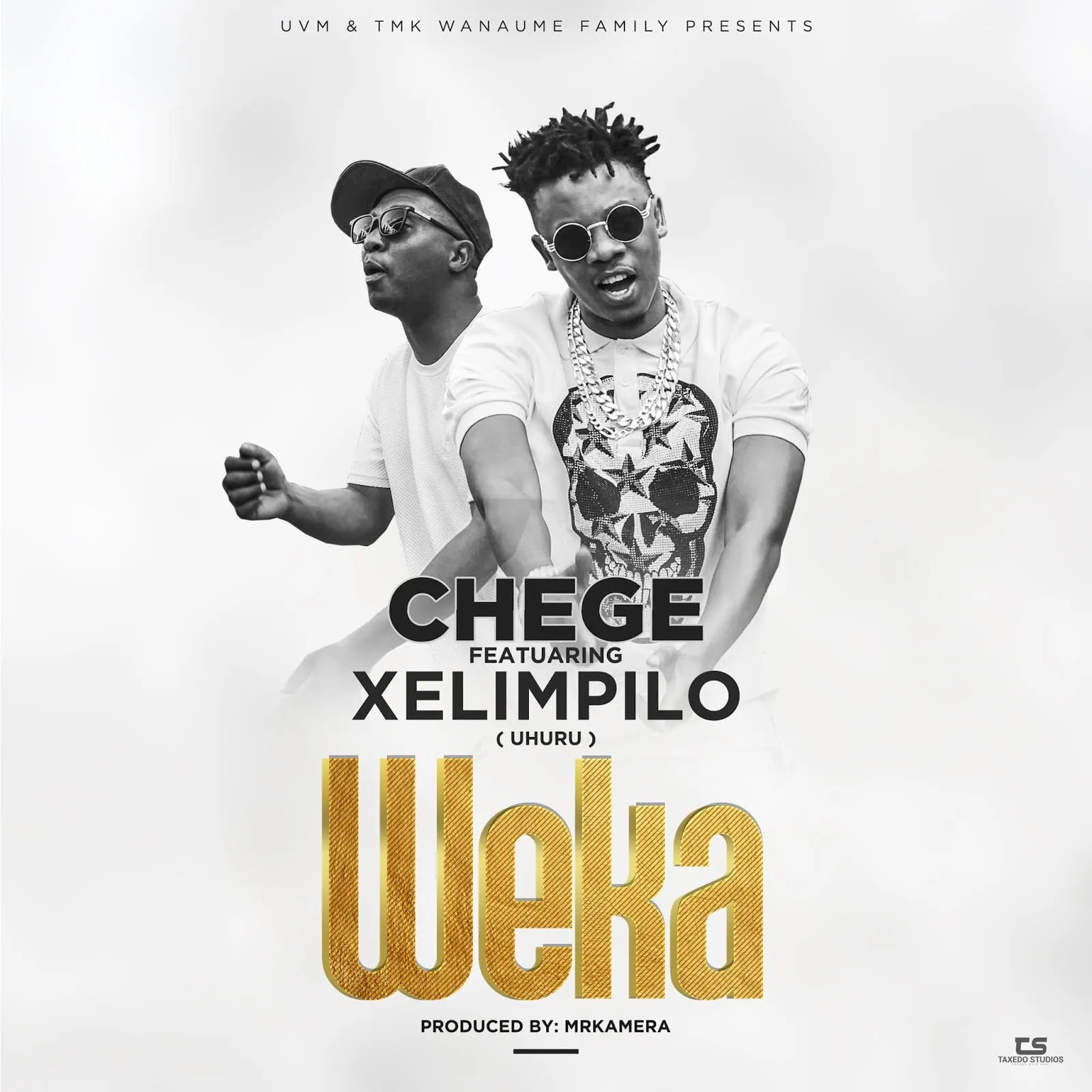 Chege Ft Xelimpilo (uhuru) – Weka