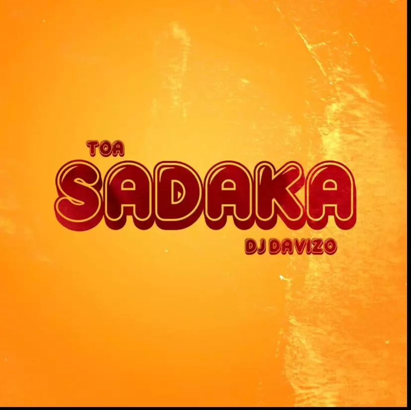 Dj Davizo – Toa Sadaka