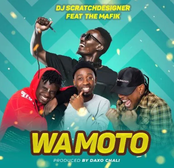 Dj Scratch Designer Ft The Mafik – Wamoto
