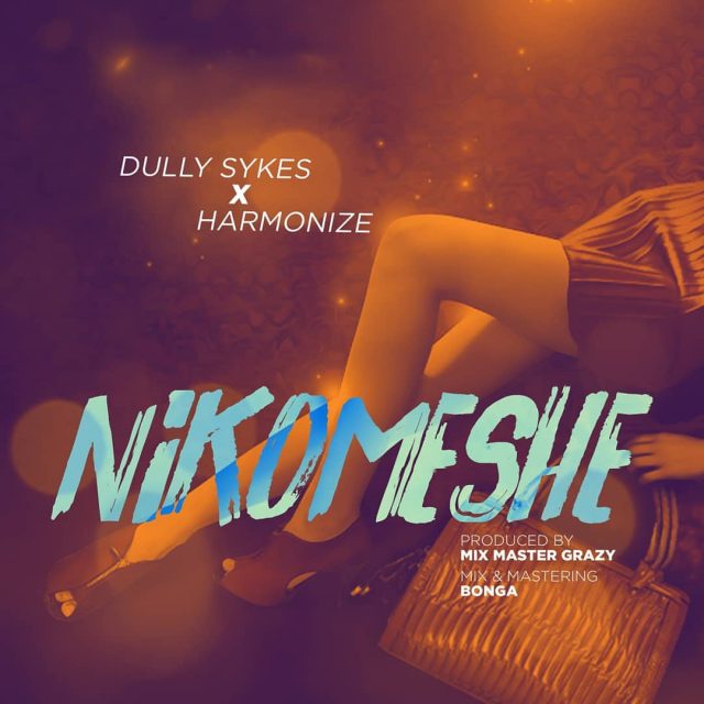 Dully Sykes X Harmonize – Nikomeshe