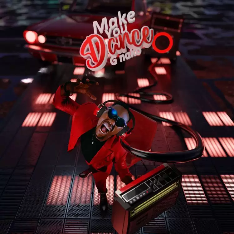 Ep G Nako – Make You Dance