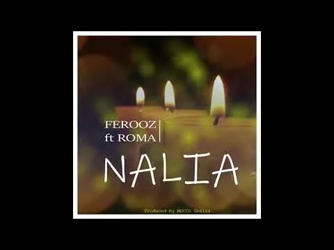 Ferooz Ft Roma – Nalia