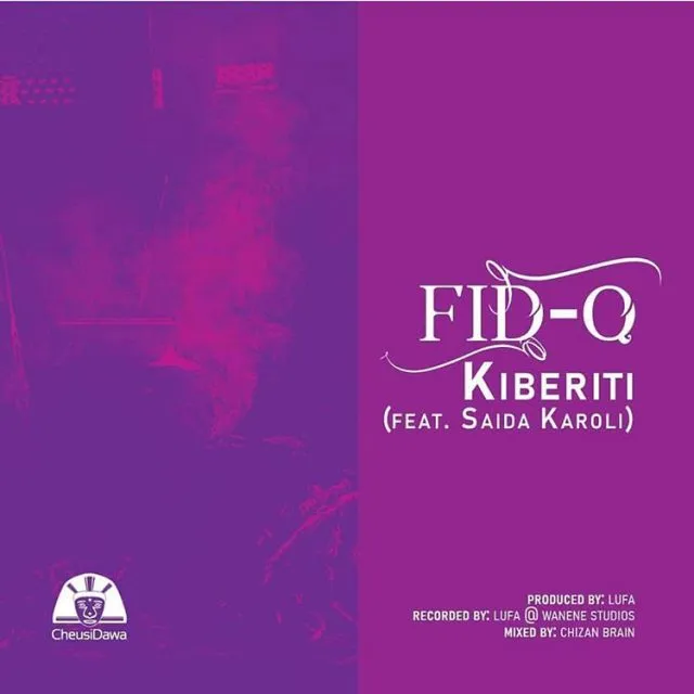 Fid Q Ft Saida Karoli – Kiberiti