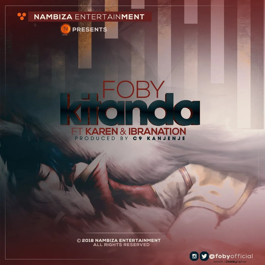 Foby Ft Karen & Ibrahnation – Kitanda