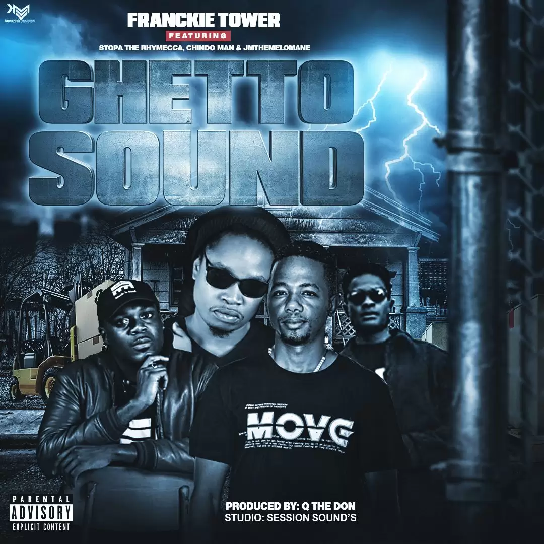 Franckie Tower Ft Stopa, Chindo – Ghetto Sound