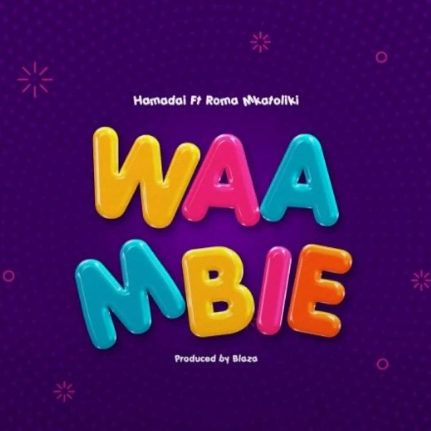 Hamadai Ft Roma Mkatoliki – Waambie