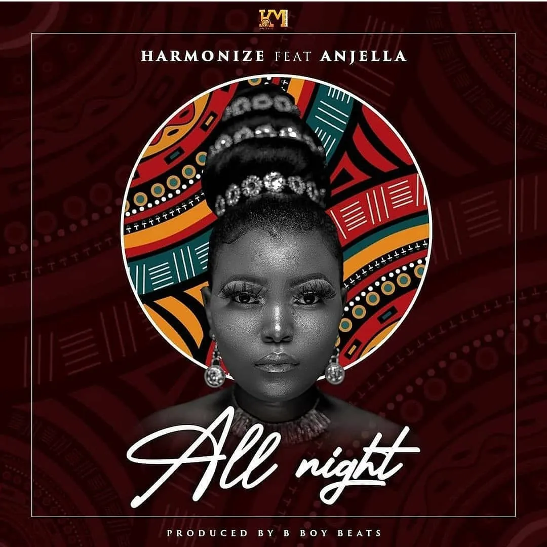 Harmonize Ft Anjella All – Night