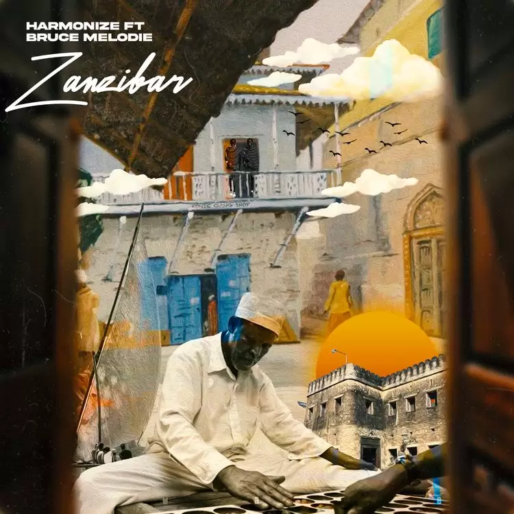 Harmonize Ft Bruce Melodie – Zanzibar