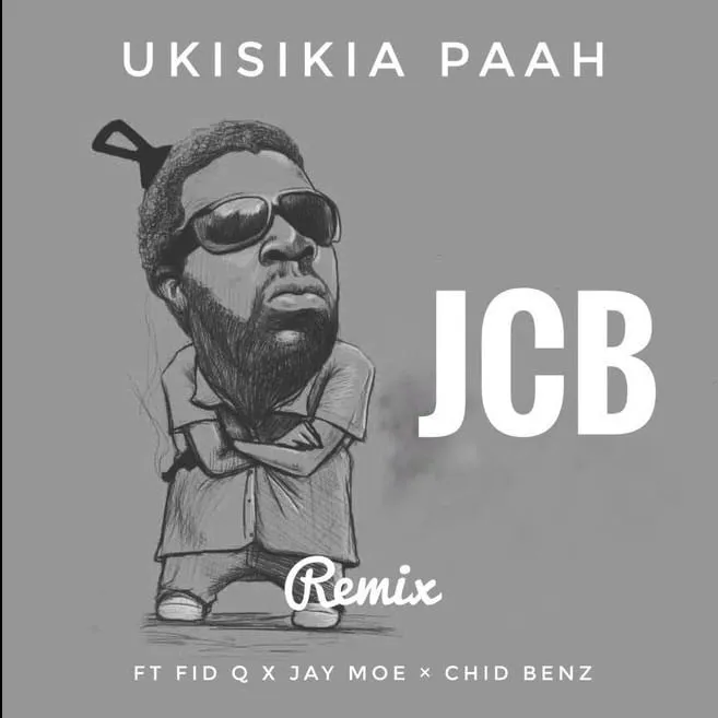 Jcb Ft Fid Q & Chidi Benz – Ukisikia Paah